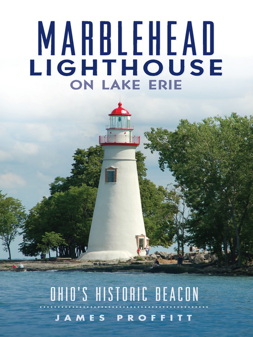Title details for Marblehead Lighthouse on Lake Erie by James Proffitt - Available